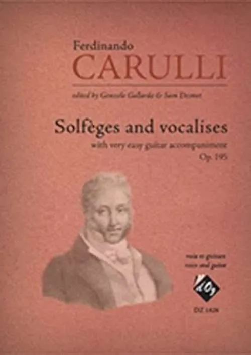 Ferdinando Carulli Solfèges and Vocalises Op. 195 sheet music cover for guitar and voice, edited by Gonzalo Gallardo and Sam Desmet