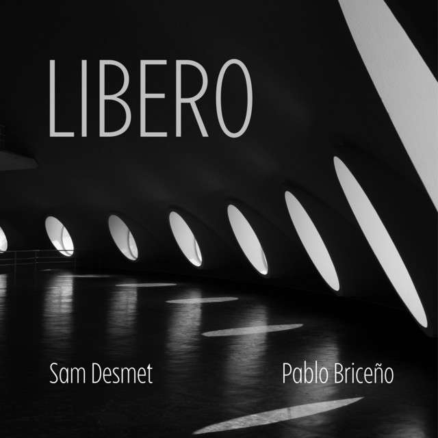 Libero single cover — Sam Desmet & Pablo Briceño, classical guitar
