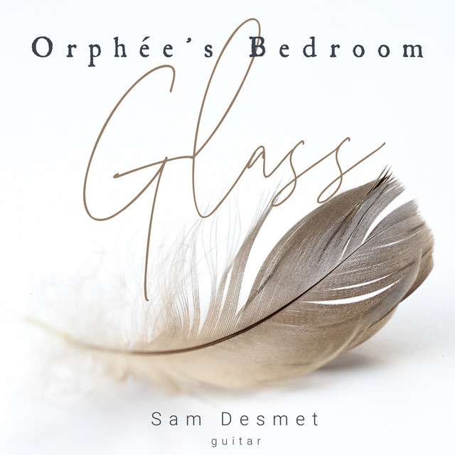 Orphée's Bedroom single cover — Philip Glass arr. for guitar, Sam Desmet
